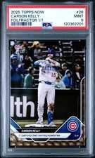 2025 Topps Now 1st Cubs Cycle Foilfactor #26 Carson Kelly Cubs 1/1 PSA 9