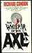 The Whisper of the Axe