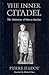 The Inner Citadel: The Medi...