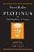 Plotinus, or the Simplicity...