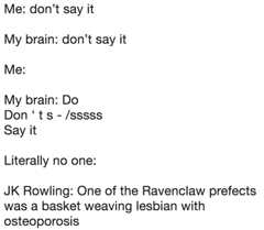 don't say it meme about a JK Rowling parody tweet