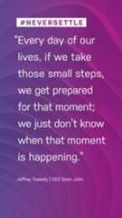 "Every day of our lives, if we take those small steps, we get prepared for that moment; we just don't know when that moment is happening." -Jeffrey Tweedy, CEO Sean John #Inspiration #Motivation
