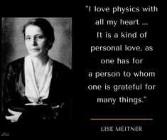 an old photo with a quote on it that says, i love physics with all my heart