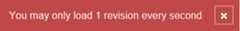 You may only load 1 revision every second