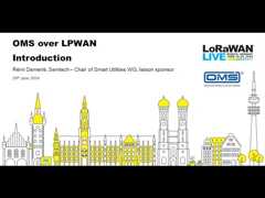 LoRaWAN Live: Munich - OMS over LPWAN: Modular, Interoperable, Future-Proof
