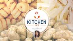 [Kitchen 143] US Potato Hacks with Chef Sau del Rosario