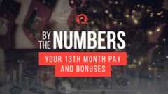 By The Numbers: Your 13th month pay and bonuses
