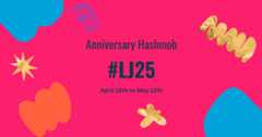Anniversary hashmob #LJ25