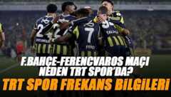 Fenerbahçe - Ferencvaros maçı TRT Spor izle | Neden TRT Spor'da TRT 1'de değil? TRT Spor frekans bilgileri (ŞİFRESİZ FB maçı izle)