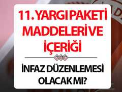 11. YARGI PAKETİ MECLİSTEN GEÇTİ Mİ SON DAKİKA | 11. Yargı Paketi içeriği ve maddeleri neler Af çıkacak mı, 2025 İnfaz düzenlemesi olacak mı Binlerce mahkuma tahliye yolu