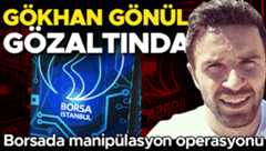 5 ilde borsa manipülasyonu operasyonu: Eski futbolcu Gökhan Gönül ve illüzyonist Aref Ghafouri de gözaltında