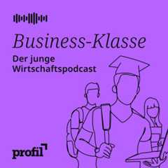 Visueller Podcast-Teaser für den Podcast Business-Klasse.