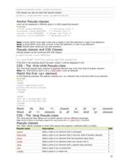 selector:pseudo-class {property:value}CSS classes can also be used with pseudo-classes:selector.class:pseudo-class {property:value}Anchor Pseudo-classesLinks can be displayed in different ways in a CSS-supporting browser:Examplea:link {color:#FF0000} /* unvisited link */a:visited {color:#00FF00} /* visited link */a:hover {color:#FF00FF} /* mouse over link */a:active {color:#0000FF} /* selected link */Note: a:hover MUST come after a:link and a:visited in the CSS definition in order to be effective!!Note: a:active MUST come after a:hover in the CSS definition in order to be effective!!Note: Pseudo-class names are not case-sensitive.Pseudo-classes and CSS ClassesPseudo-classes can be combined with CSS classes:a.red:visited {color:#FF0000}<a class="red" href="css_syntax.asp">CSS Syntax</a>If the link in the example above has been visited, it will be displayed in red.CSS - The :first-child Pseudo-classThe :first-child pseudo-class matches a specified element that is the first child of another element.Note: For :first-child to work in IE a <!DOCTYPE> must be declared.Match the first <p> elementIn the following example, the selector matches any <p> element that is the first child of any element:Example<html><head><style type="text/css">p:first-child{color:blue}</style></head><body><p>I am a strong man.</p><p>I am a strong man.</p></body></html>Match the first <i> element in all <p> elementsMatch all <i> elements in all first child <p> elementsCSS - The :lang Pseudo-classThe :lang pseudo-class allows you to define special rules for different languages.Note: Internet Explorer 8 (and higher) supports the :lang pseudo-class if a <!DOCTYPE> is specified.Pseudo-classesThe "CSS" column indicates in which CSS version the property is defined (CSS1 or CSS2).Pseudo name Description CSS:active Adds a style to an element that is activated 1:first-child Adds a style to an element that is the first child of another element 2:focus Adds a style to an element that has keyboard input focus 2:hover Adds a style to an element when you mouse over it 1:lang Adds a style to an element with a specific lang attribute 2:link Adds a style to an unvisited link 1:visited Adds a style to a visited link 121 