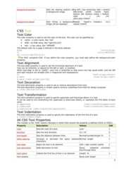 background-position Sets the starting position ofa background imagetop left / top center/top right / centerleft/center center /center right/bottom left /bottom center / bottomright / x% y%xpos ypos /inherit1background-repeat Sets if/how a backgroundimage will be repeatedRepeat repeat-x /repeat-y no-repeat /inherit1CSS TextText ColorThe color property is used to set the color of the text. The color can be specified by:• name - a color name, like "red"• RGB - an RGB value, like "rgb(255,0,0)"• Hex - a hex value, like "#ff0000"The default color for a page is defined in the body selector.body {color:blue}h1 {color:#00ff00}h2 {color:rgb(255,0,0)}For W3C compliant CSS: If you define the color property, you must also define the background-colorproperty.Text AlignmentThe text-align property is used to set the horizontal alignment of a text.Text can be centered, or aligned to the left or right, or justified.When text-align is set to "justify", each line is stretched so that every line has equal width, and the leftand right margins are straight (like in magazines and newspapers).h1 {text-align:center}p.date {text-align:right}p.main {text-align:justify}Text DecorationThe text-decoration property is used to set or remove decorations from text.The text-decoration property is mostly used to remove underlines from links for design purposes:a {text-decoration:none}Text TransformationThe text-transform property is used to specify uppercase and lowercase letters in a text.It can be used to turn everything into uppercase or lowercase letters, or capitalize the first letter of eachword.p.uppercase {text-transform:uppercase}p.lowercase {text-transform:lowercase}p.capitalize {text-transform:capitalize}Text IndentationThe text-indentation property is used to specify the indentation of the first line of a text.p {text-indent:50px}All CSS Text PropertiesThe number in the "CSS" column indicates in which CSS version the property is defined (CSS1 or CSS2).Property Description Values CSScolor Sets the color of a text color 1direction Sets the text direction Ltr / rtl 2line-height Sets the distance between lines Normal/number/length % 1letter-spacing Increase or decrease the space betweencharactersNormal length 1text-align Aligns the text in an element Left / right /center/ justify 1text-decoration Adds decoration to text None/ underline /overlineline-through blink1text-indent Indents the first line of text in an element Length % 1text-shadow None color length5 