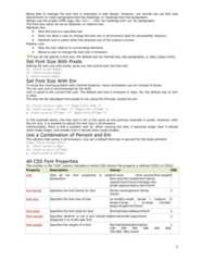 Being able to manage the text size is important in web design. However, you should not use font sizeadjustments to make paragraphs look like headings, or headings look like paragraphs.Always use the proper HTML tags, like <h1> - <h6> for headings and <p> for paragraphs.The font-size value can be an absolute, or relative size.Absolute size:• Sets the text to a specified size• Does not allow a user to change the text size in all browsers (bad for accessibility reasons)• Absolute size is useful when the physical size of the output is knownRelative size:• Sets the size relative to surrounding elements• Allows a user to change the text size in browsersIf you do not specify a font size, the default size for normal text, like paragraphs, is 16px (16px=1em).Set Font Size With PixelsSetting the text size with pixels, gives you full control over the text size:h1 {font-size:40px}h2 {font-size:30px}p {font-size:14px}Set Font Size With EmTo avoid the resizing problem with Internet Explorer, many developers use em instead of pixels.The em size unit is recommended by the W3C.1em is equal to the current font size. The default text size in browsers is 16px. So, the default size of 1emis 16px.The size can be calculated from pixels to em using this formula: pixels/16=emh1 {font-size:2.5em} /* 40px/16=2.5em */h2 {font-size:1.875em} /* 30px/16=1.875em */p {font-size:0.875em} /* 14px/16=0.875em */In the example above, the text size in em is the same as the previous example in pixels. However, withthe em size, it is possible to adjust the text size in all browsers.Unfortunately, there is still a problem with IE. When resizing the text, it becomes larger than it shouldwhen made larger, and smaller than it should when made smaller.Use a Combination of Percent and EmThe solution that works in all browsers, is to set a default font-size in percent for the body element:body {font-size:100%}h1 {font-size:2.5em}h2 {font-size:1.875em}p {font-size:0.875em}All CSS Font PropertiesThe number in the "CSS" column indicates in which CSS version the property is defined (CSS1 or CSS2).Property Description Values CSSfont Sets all the font properties in onedeclarationfont-style /font-variant/font-weightfont-size/line-height/font-familycaption/icon/menu/message-boxsmall-caption/status-bar/inherit1font-family Specifies the font family for text family-name/generic-familyinherit1font-size Specifies the font size of text xx-small/x-small /small / medium /large/x-large / xx-large /smallerlarger/length/%/inherit1font-style Specifies the font style for text Normal/italic/oblique/inherit 1font-variant Specifies whether or not a text should bedisplayed in a small-caps fontNormal/small-caps/inherit 1font-weight Specifies the weight of a font Normal/bold/bolder/lighter100 200 300 400 500 600700 800 900 inherit17 