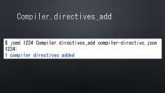 $ jcmd 1234 Compiler.directives_add compiler-directive.json1234:1 compiler directives added 