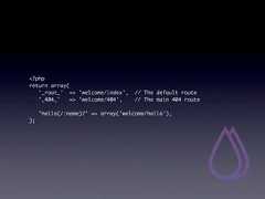 <?phpreturn array( '_root_' => 'welcome/index', // The default route '_404_'    => 'welcome/404',   // The main 404 route 'hello(/:name)?' => array('welcome/hello'),); 