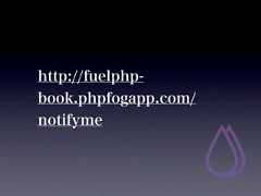 http://fuelphp-book.phpfogapp.com/notifyme 