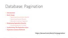 https://laravel.com/docs/5.6/pagination 