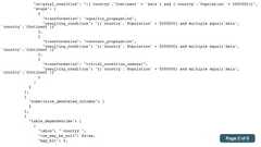 "original_condition": "((`country`.`Continent` = 'Asia') and (`country`.`Population` > 5000000))","steps": [{"transformation": "equality_propagation","resulting_condition": "((`country`.`Population` > 5000000) and multiple equal('Asia',`country`.`Continent`))"},{"transformation": "constant_propagation","resulting_condition": "((`country`.`Population` > 5000000) and multiple equal('Asia',`country`.`Continent`))"},{"transformation": "trivial_condition_removal","resulting_condition": "((`country`.`Population` > 5000000) and multiple equal('Asia',`country`.`Continent`))"}]}},{"substitute_generated_columns": {}},{"table_dependencies": [{"table": "`country`","row_may_be_null": false,"map_bit": 0,Page 2 of 6 