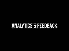 ANALYTICS & FEEDBACK 