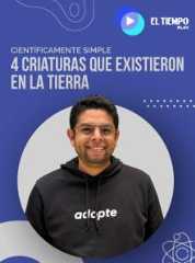 4 criaturas que existieron en la tierra