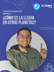 ¿Cómo es la lluvia en otros planetas?