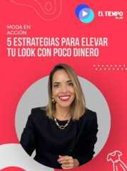 5 estrategias para elevar tu look con poco dinero