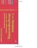 C++ Template Metaprogramming: Concepts, Tools, and Techniques from Boost and Beyond (C++ In-Depth Series) C++ Template Metaprogramming: Concepts, Tools, and Techniques from Boost and Beyond (C++ In-Depth Series)