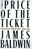 The Price of the Ticket: Collected Nonfiction, 1948-1985