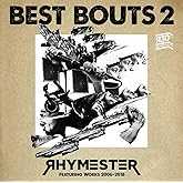 ベストバウト 2 RHYMESTER Featuring Works 2006-2018(通常盤)