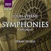 Vierne: Symphonies for Organ