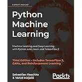 Python Machine Learning: Machine Learning and Deep Learning with Python, scikit-learn, and TensorFlow 2, 3rd Edition