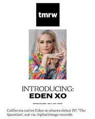 California native Eden xo shares debut EP, ‘The Question’.