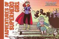 Cover image for Adventures of Superhero Girl HC