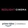 Redlight Cinema Amazon Channel