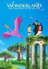 Wonderland: Das Königreich im Keller