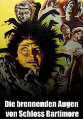 Die brennenden Augen von Schloss Bartimore