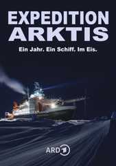 Expedition Arktis - Ein Jahr. Ein Schiff. Im Eis.