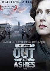 Auschwitz - Out of the Ashes