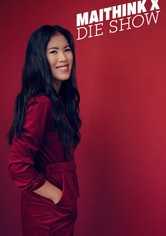MaiThink X – Die Show