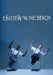Glass: Einstein on the Beach