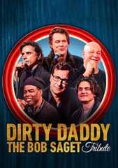 Dirty Daddy: The Bob Saget Tribute