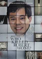 Who Killed Robert Wone?