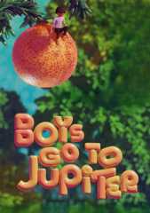 Boys Go to Jupiter