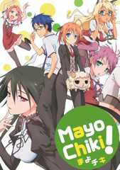 Mayo Chiki!