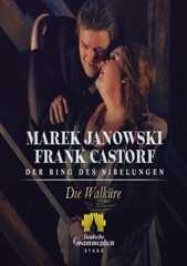 Der Ring des Nibelungen: Die Walküre