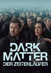 Dark Matter: Der Zeitenläufer