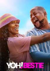 Yoh! Bestie