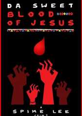 Da Sweet Blood of Jesus [OV]